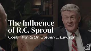 The Influence of R.C. Sproul | Dr. Steven J. Lawson & Costi Hinn