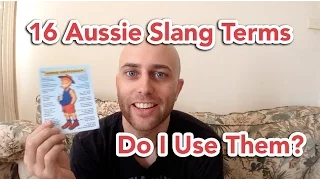 16 Aussie Slang Terms. Do I Use Them? | Learn Australian English