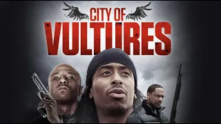 City Of Vultures Official Trailer | Urban Crime Movie | Freebie Movies