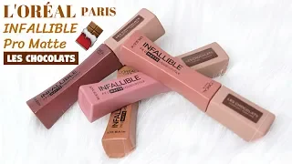 BIYW Review Chapter: #128 L'ORÉAL PARIS LES CHOCOLATS INFALLIBLE PRO MATTE SWATCH & REVIEW