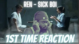 FIRST TIME LISTENING TO Ren - Sick Boi (Official Music Video) | BEST REACTION!!!