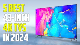 5 Best 43-Inch 4K TVs 2023 | Best 43-Inch TV 2023