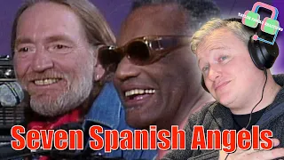FIRST TIME REACTING TO WILLIE NELSON & RAY CHARLES “SEVEN SPANISH ANGELS” REACTION