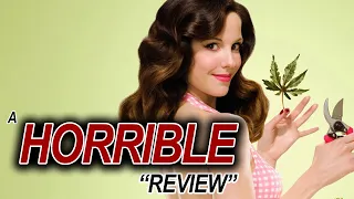 Weeds: A Horrible Review