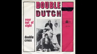 Double Dutch - Double cross (Nederbeat | (Amsterdam) 1967