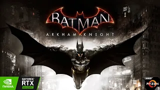 Batman Arkham Knight - Ultra Settings - Ryzen 5 3600 - RTX 2060 SUPER