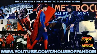 Superman IV Deleted Nuclear Man 1 MetroClub Battle Sequence!