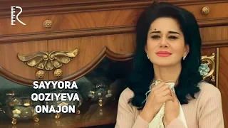 Sayyora Qoziyeva - Onajon | Сайёра Козиева - Онажон #UydaQoling