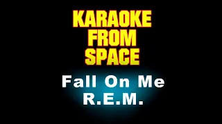 R.E.M. • Fall On Me | Karaoke • Instrumental • Lyrics