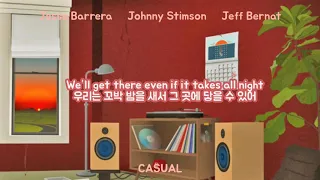 자기야, 서두르지 마 Jesse Barrera & Johnny Stimson & Jeff Bernat - Casual [가사/듣기/해석/lyrics]