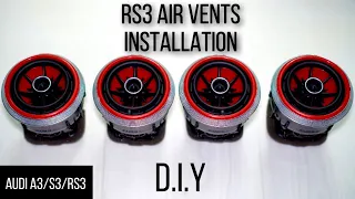 How To Make Your Airvents To RS3 Ones On Your Audi A3/S3 DIY | 4K