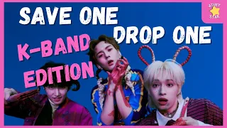 [KPOP] Save One Drop One | K-BAND | Alphabet Edition | 26 Rounds
