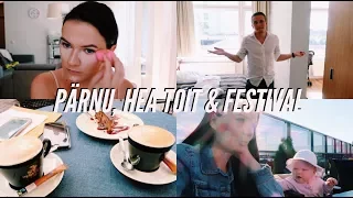 PÄRNU, HEA TOIT & FESTIVAL