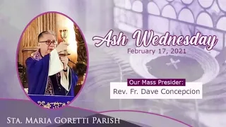 Feb. 17, 2021 | Rosary, Novena to Our Mother of Perpetual Help and Holy Mass on Ash Wednesday