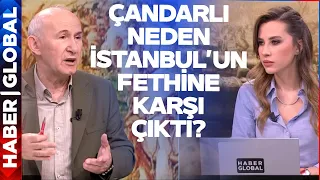 Prof. Dr. Ahmet Şimşirgil: Çandarlı Halil Dizilerde Farklı Anlatılıyor!