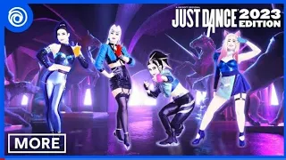 Just dance 2023 : More By K/DA | Full Montage