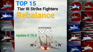 [Top 15] Tier 3 Strike Fighters Rebalance | best strike fighter in Modern Warships