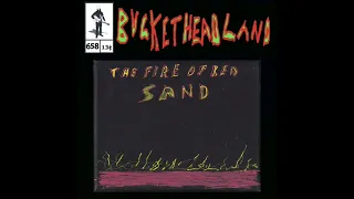 Buckethead The Fire Of Red Sand (Pike 658)