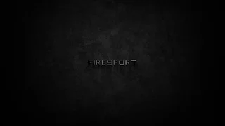 Motivational video | FIRESPORT | 2016