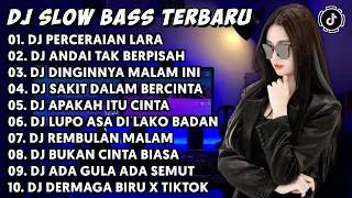 DJ SLOW BASS TERBARU 2024 | DJ VIRAL TIKTOK FULL BASS 🎵 DJ PERCERAIAN LARA🎵 FULL ALBUM