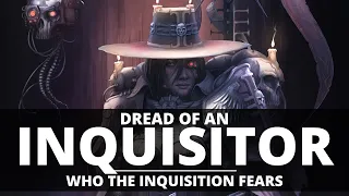 DREAD OF AN INQUISITOR! THE ONE FACTION OUTSIDE THEIR POWER!