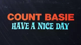 Count Basie - Have A Nice Day