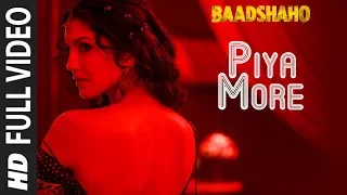 Piya More Full Song | Baadshaho | Emraan Hashmi | Sunny Leone | Mika Singh, Neeti Mohan