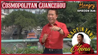 Cosmopolitan Guangzhou - Martin Yan's China (Episode 26)