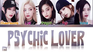 ITZY (있지) - Psychic Lover Lyrics [Color Coded Han/Rom/Eng]