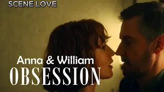 Anna and William | Obsession