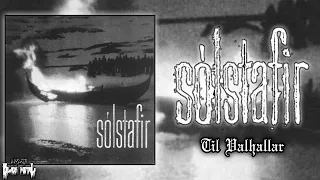 Sólstafir - Til Valhallar (Full EP) 🇮🇸