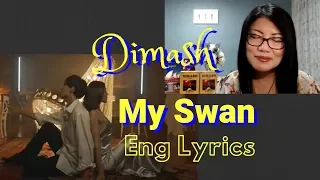 [Multi Sub] Dimash "Akkuym / My Swan" MV English Lyrics || Healing Music Series (17) [中文字幕] 迪瑪希：我的天鹅