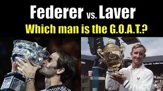 Is Rod Laver the G.O.A.T.?