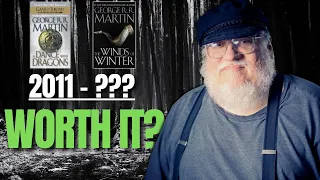 Is George RR Martin‘s The Winds of Winter Still Worth Waiting For?