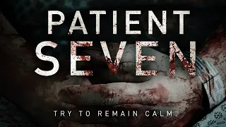 Patient Seven (2016) | Full Movie | Fantasy | Horror | Mystery