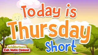 Today is Thursday! | Short Version | Jack Hartmann