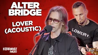 Alter Bridge - Lover (Kerrang! Radio live session)