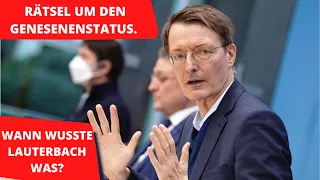 Rätsel um den Genesenenstatus. Wann wusste Lauterbach was?