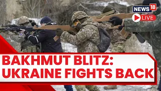 Ukraine Fights Back | Ukraine Troops Advance Towards Bakhmut | Russia Vs Ukraine LIVE News
