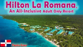 HILTON LA ROMANA 🔰 Punta Cana, Dominicana republic