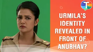 OMG! Urmila's identity revealed in front of DSP Anubhav? | Maddam Sir