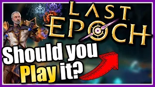 Is Last Epoch Worth the Buy? | A Live One-take Elevator Pitch