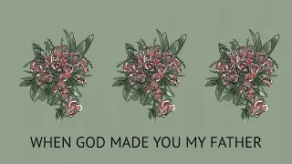 Riley Roth - When God Made You My Father