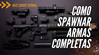 Dayz - Como Spawnar Armas Completas - Spawnabletypes - Weapon Attachments