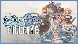 Granblue Fantasy: Relink - Full Game Playthrough