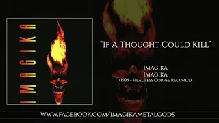 Imagika - If A Thought Could Kill