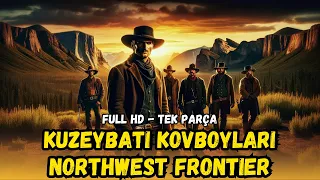 Kuzeybatı Sınırı | (Northwest Frontier) Türkçe Dublaj İzle | Kovboy Filmi | 1959 Yapım | Full Film