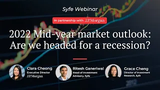 Mid-year market outlook: Are we heading for a recession?