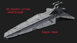 RP_Venator_vFinal Engine Room Walkthrough