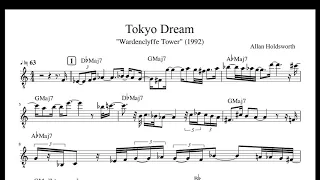 Tokyo Dream / Allan Holdsworth [Solo Transcription]